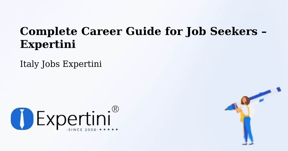 Career Guide for Job Seekers – Fossacesia - Fossacesia, Italy Jobs Expertini