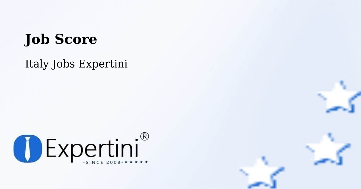 Job Score & Job Description Score Tool – Fossacesia - Italy Jobs Expertini